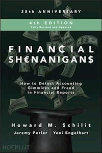 schilit howard m.; perler jeremy; engelhart yoni - financial shenanigans