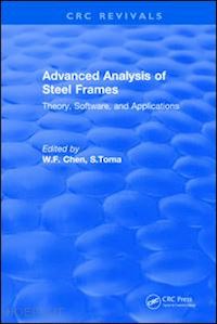 chen w.f. - advanced analysis of steel frames