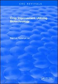 lal rup - crop improvement utilizing biotechnology
