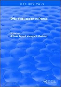 bryant john a. - dna replication in plants