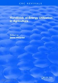 pimentel david - handbook of energy utilization in agriculture