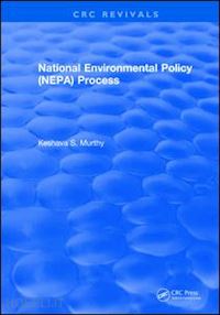 murthy k.s. - national environmental policy (nepa) process