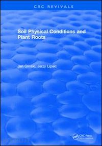 glinski j. - soil physical conditions and plant roots