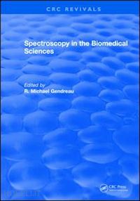 gendreau r.m. - spectroscopy in the biomedical sciences