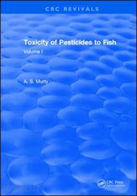 murty a.s. - toxicity of pesticides to fish
