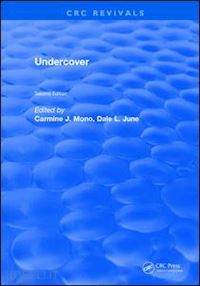 june dale l. (curatore); mono carmine j. (curatore) - undercover, second edition