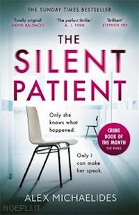 michaelides alex - the silent patient