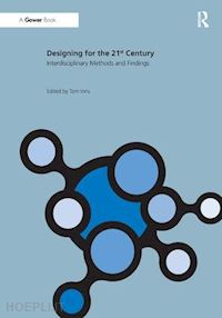 inns tom (curatore) - designing for the 21st century