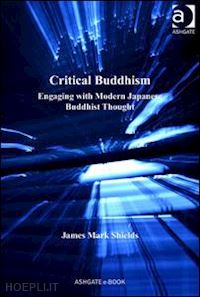 shields james mark - critical buddhism
