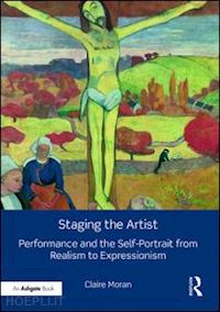 moran claire - staging the artist