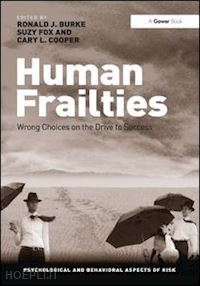 burke ronald j.; fox suzy - human frailties