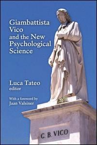 tateo luca; valsiner jaan - giambattista vico and the new psychological science