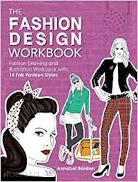 benilan annabel - the fashion design workbook