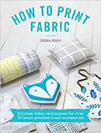 shah zeena - how to print fabric