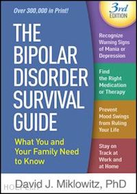 miklowitz david j. - the bipolar disorder survival guide