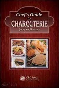 brevery jacques - chef's guide to charcuterie