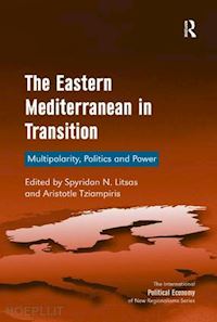 litsas spyridon n.; tziampiris aristotle - the eastern mediterranean in transition