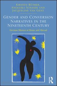 rüther kirsten; schaser angelika - gender and conversion narratives in the nineteenth century