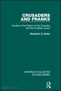 kedar benjamin z. - crusaders and franks