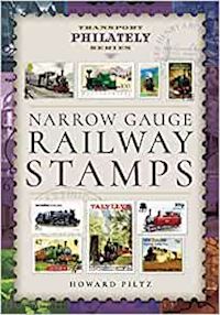 howard piltz - narrow gauge railway stamps