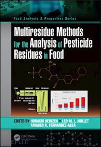 heinzen horacio (curatore); nollet leo m.l. (curatore); fernandez-alba amadeo r. (curatore) - multiresidue methods for the analysis of pesticide residues in food