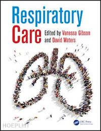 gibson vanessa (curatore); waters david (curatore) - respiratory care