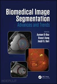 el-baz ayman (curatore); jiang xiaoyi (curatore); suri jasjit s. (curatore) - biomedical image segmentation