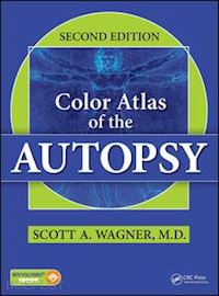 wagner scott a. - color atlas of the autopsy