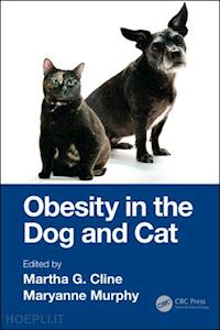 cline martha g. (curatore); murphy maryanne (curatore) - obesity in the dog and cat