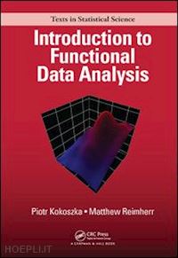 kokoszka piotr; reimherr matthew - introduction to functional data analysis