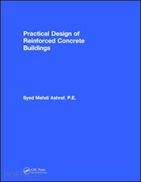 mehdi ashraf syed - practical design of reinforced concrete buildings