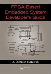 raj a. arockia bazil - fpga-based embedded system developer's guide