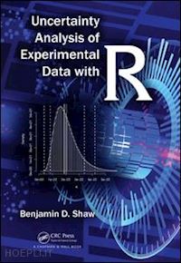 shaw benjamin david - uncertainty analysis of experimental data with r