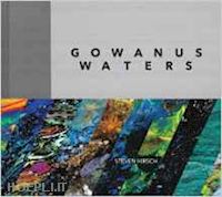 hirsh steven - gowanus waters
