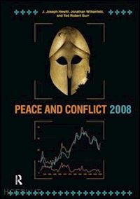 hewitt j. joseph; wilkenfeld jonathan; gurr ted robert - peace and conflict 2008