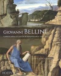 gasparotto davide - giovanni bellini – landscapes of faith in renaissance venice