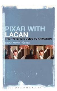 rosing lilian munk - pixar with lacan