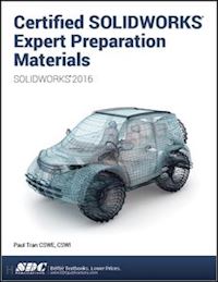 tran paul - certified solidworks expert preparation materials (solidworks 2016)