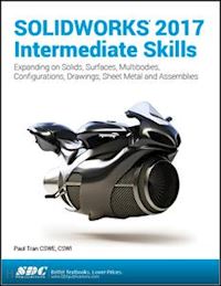 tran paul - solidworks 2017 intermediate skills