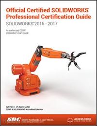 planchard david c - official certified solidworks professional certification guide with video instruction