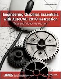 plantenberg kirstie - engineering graphics essentials with autocad 2018 instruction