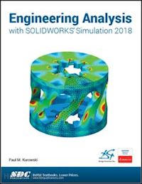 kurowski paul - engineering analysis with solidworks simulation 2018