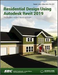 stine daniel john - residential design using autodesk revit 2019