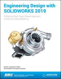 planchard david - engineering design with solidworks 2019