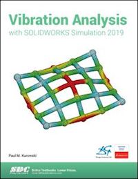 kurowski paul - vibration analysis with solidworks simulation 2019