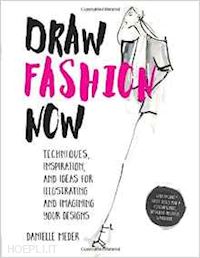 meder danielle - draw fashion now