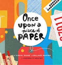 andrea d'aquino - once upon a place of paper
