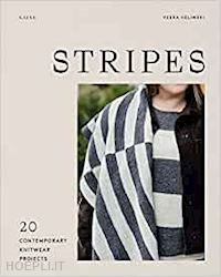 veera valimaki - stripes - 20 contemporary knitwear projects