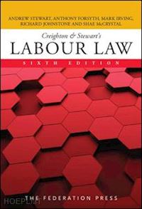 stewart andrew - creighton & stewart’s labour law