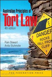 stewart pam; stuhmcke anita - australian principles of tort law